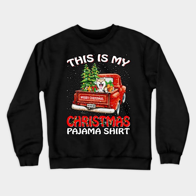 This Is My Christmas Pajama Shirt Shiba Inu Truck Tree Crewneck Sweatshirt by intelus